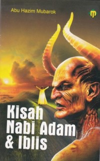 KISAH NABI ADAM & IBLIS