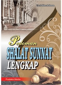 Image of PEDOMAN SHALAT SUNNAH LENGKAP