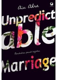 UNPREDICT ABLE MARRIAGE